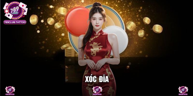 Xóc Đĩa 789Club - Tham Gia Cược Bất Bại Cùng Mẹo Tuyệt Đỉnh